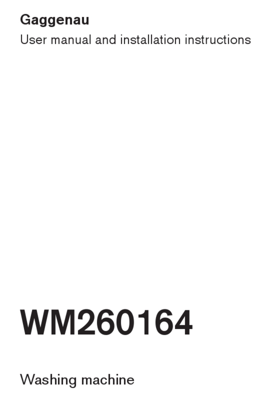 GAGGENAU WM260164 USER MANUAL AND INSTALLATION INSTRUCTIONS Pdf