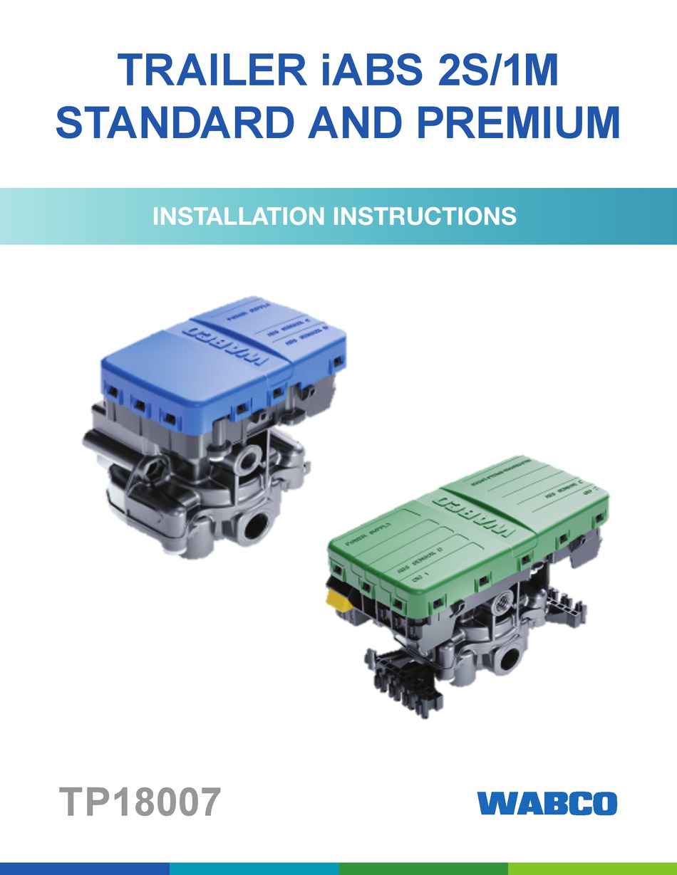 WABCO TRAILER IABS 2S STANDARD INSTALLATION INSTRUCTIONS MANUAL Pdf