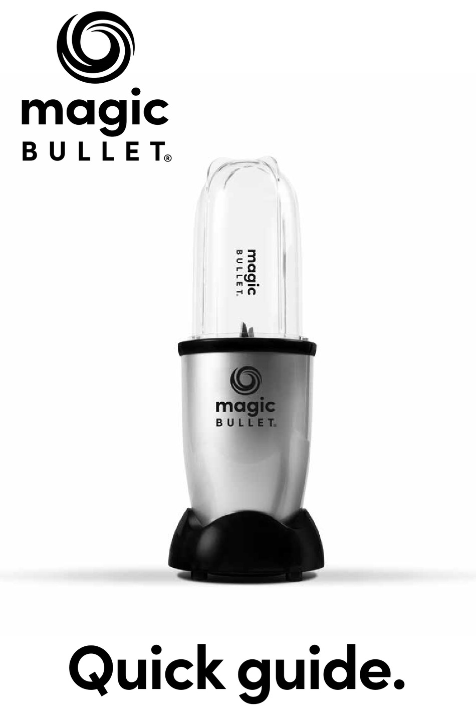 MAGIC BULLET MBR03 QUICK MANUAL Pdf Download ManualsLib
