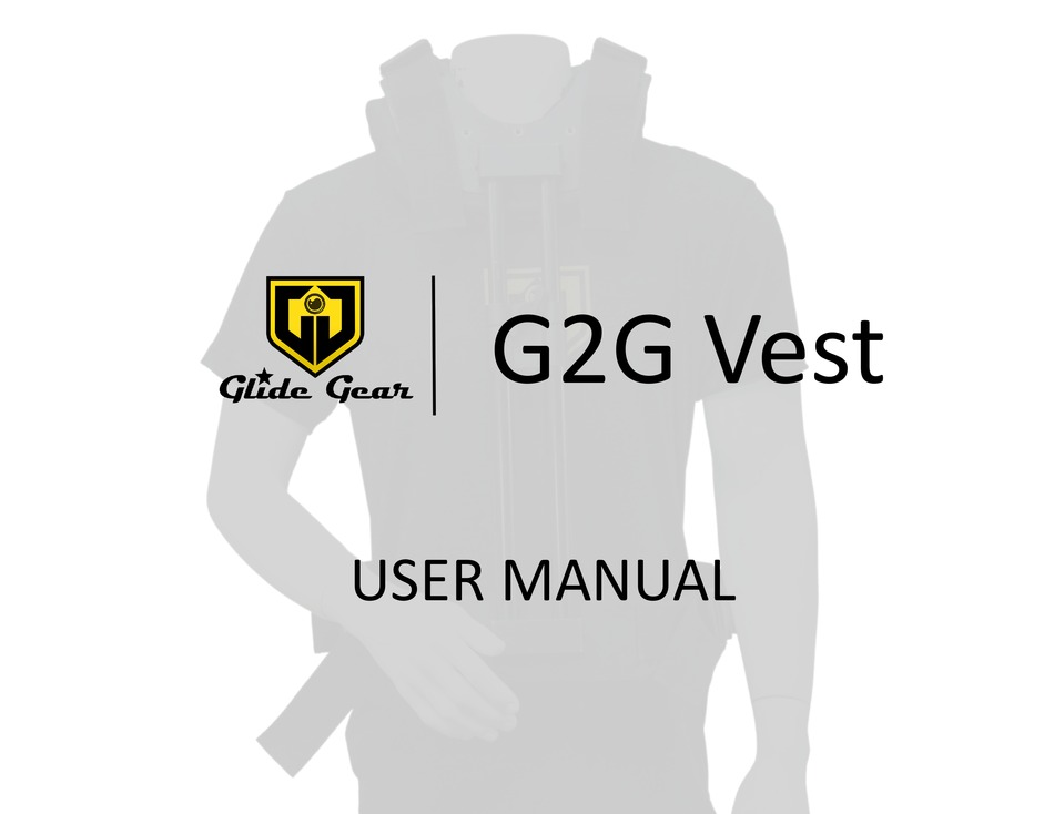 GLIDE GEAR G2G VEST USER MANUAL Pdf Download ManualsLib