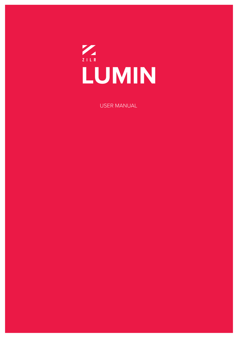 ZILR LUMIN USER MANUAL Pdf Download ManualsLib