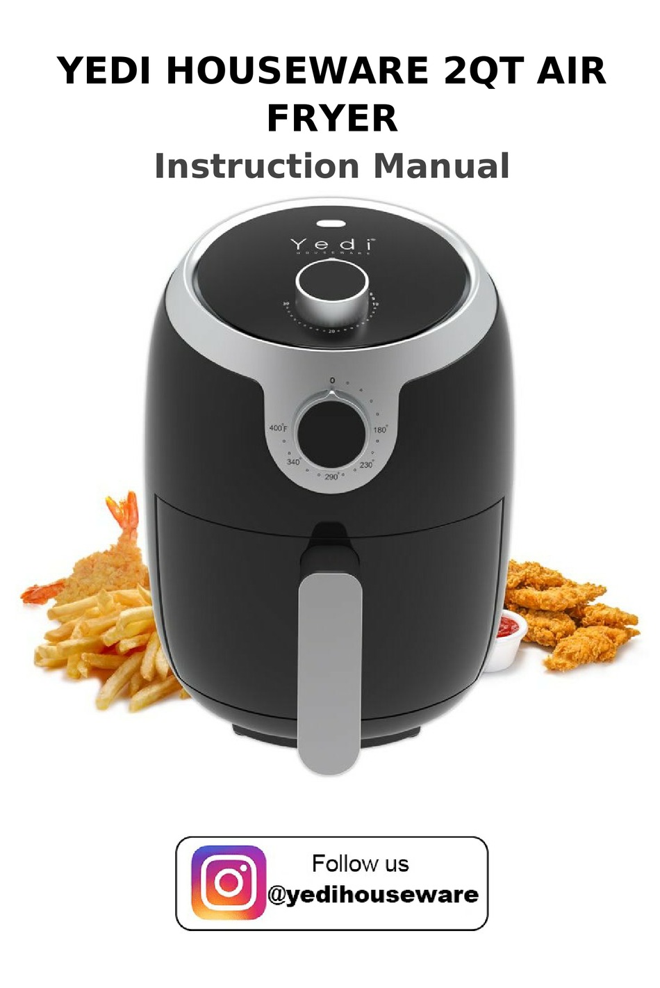 YEDI HOUSEWARE 2QT AIR FRYER INSTRUCTION MANUAL Pdf Download ManualsLib