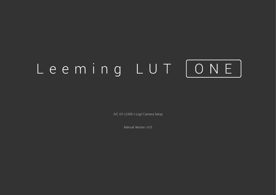 VISCERAL PSYCHE FILMS LEEMING LUT ONE MANUAL Pdf Download ManualsLib