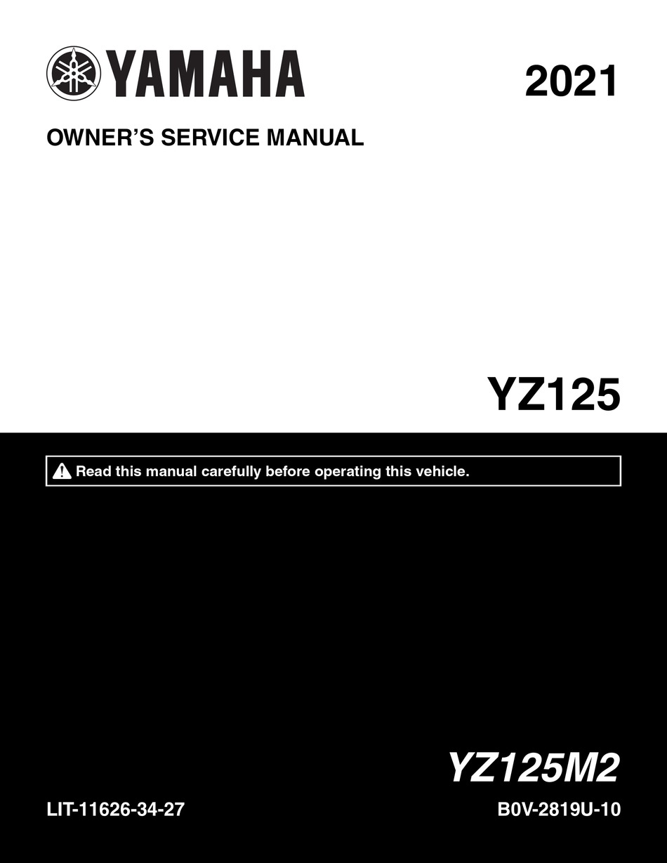 YAMAHA YZ125 2021 OWNER'S SERVICE MANUAL Pdf Download ManualsLib