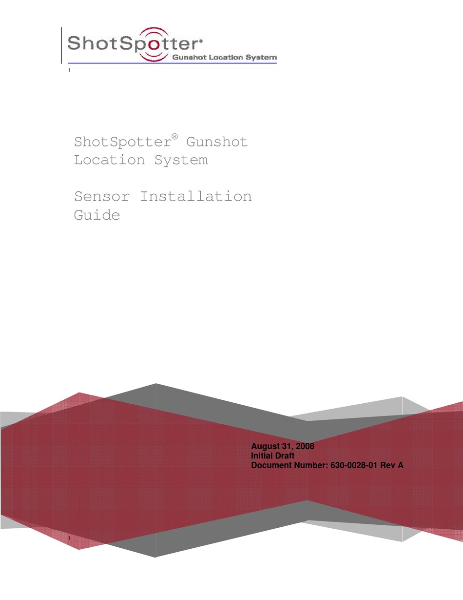 SHOTSPOTTER GUNSHOT LOCATION SYSTEM INSTALLATION MANUAL Pdf Download