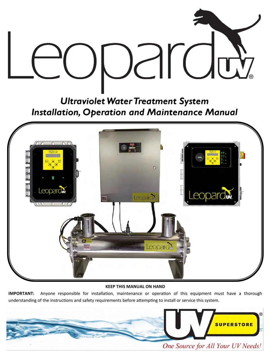 UV SUPERSTORE LEOPARD UV SERIES INSTALLATION, OPERATION AND MAINTENANCE