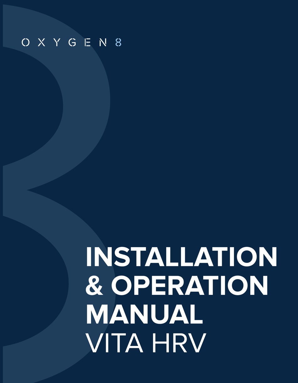 OXYGEN 8 VITA HRV INSTALLATION & OPERATION MANUAL Pdf Download ManualsLib
