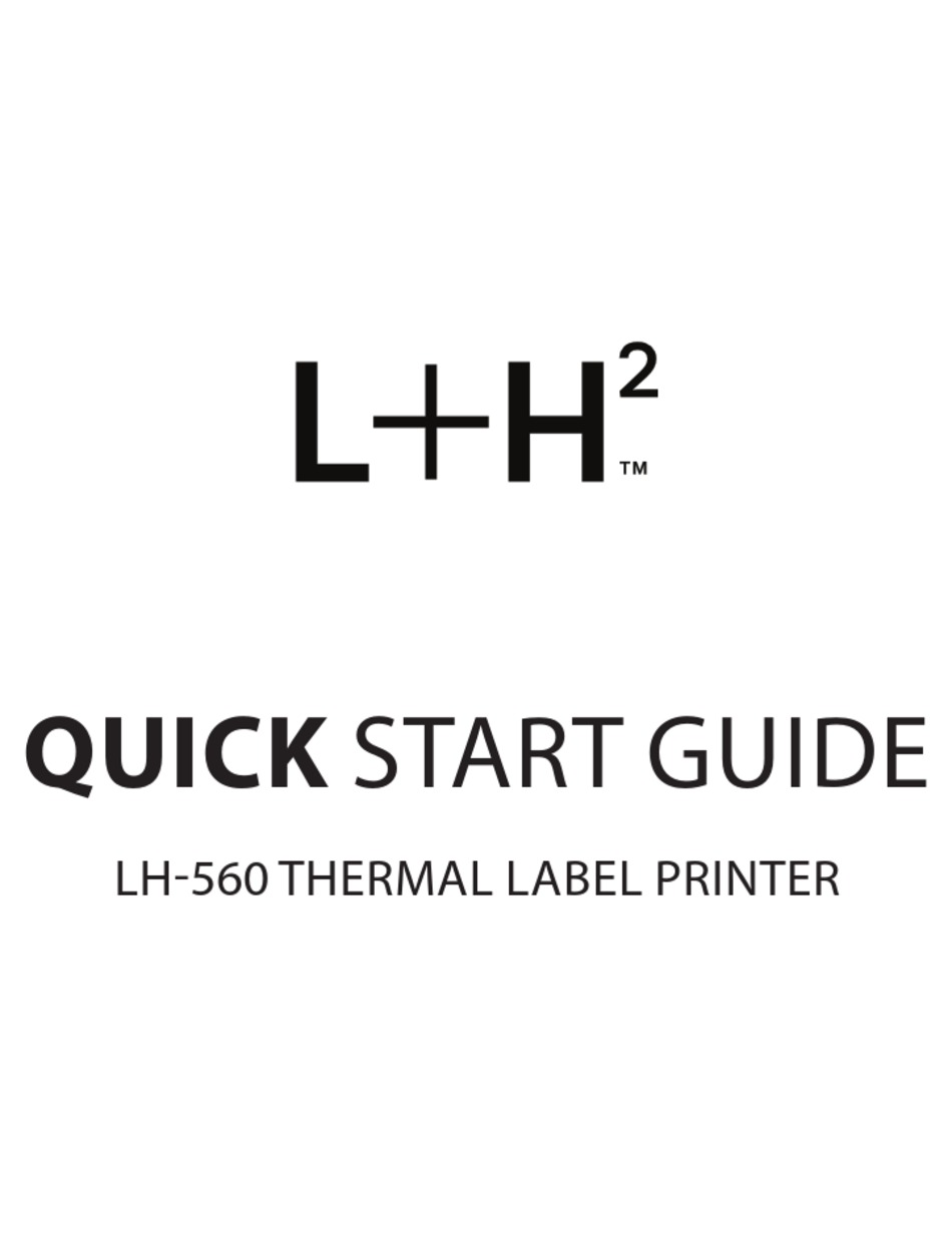 L+H2 LH560 QUICK START MANUAL Pdf Download ManualsLib