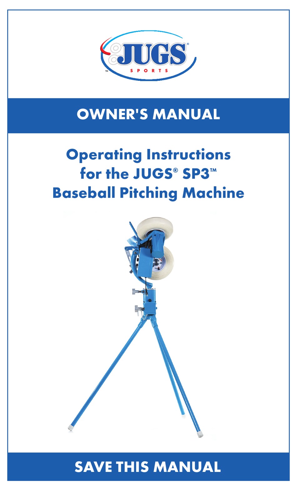 JUGS SPORTS SP3 OWNER'S MANUAL Pdf Download ManualsLib