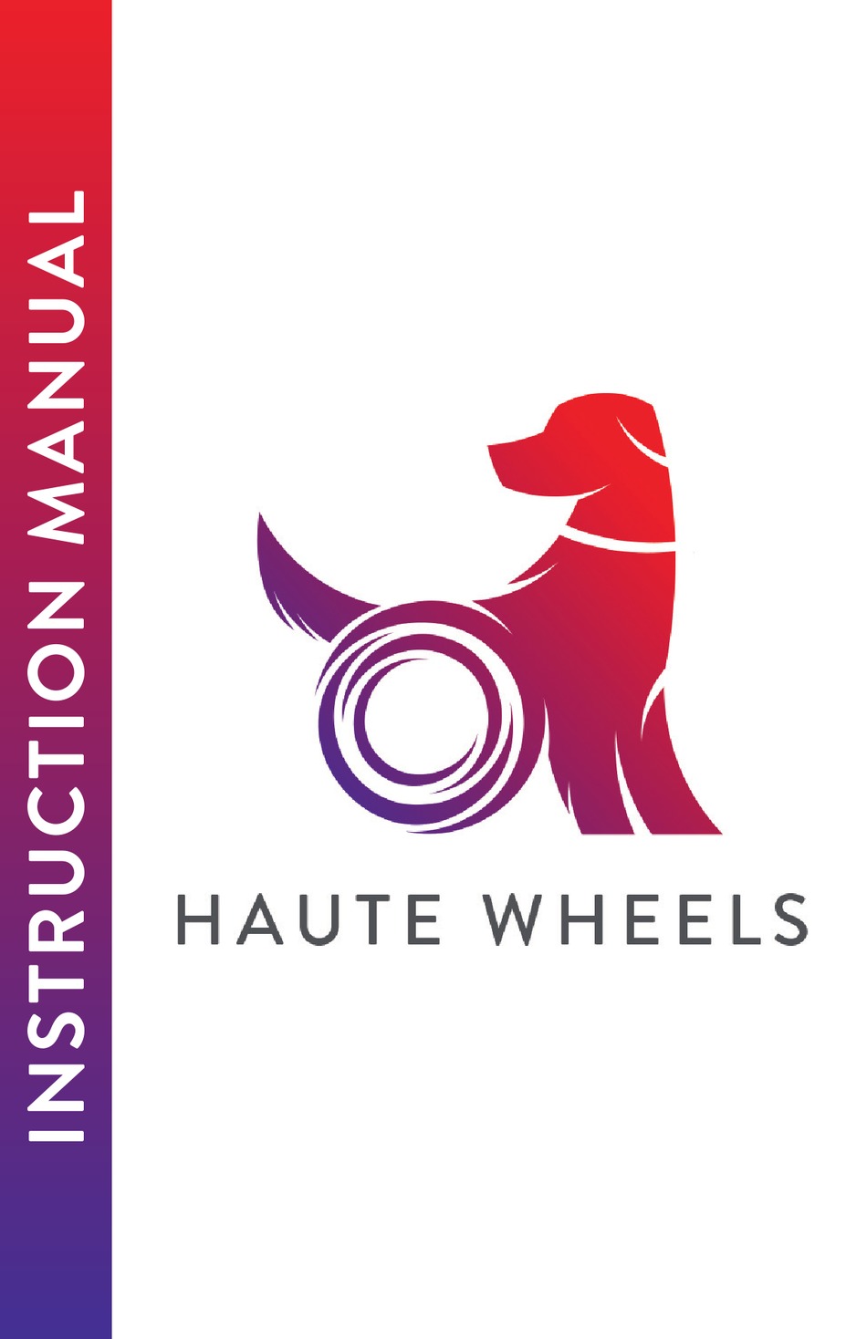 ANIMAL ORTHO CARE HAUTE WHEELS INSTRUCTION MANUAL Pdf Download ManualsLib
