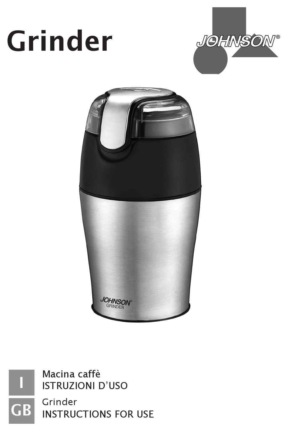 JOHNSON GRINDER INSTRUCTIONS FOR USE MANUAL Pdf Download ManualsLib