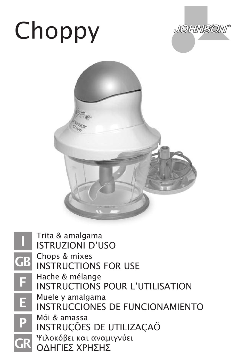 JOHNSON CHOPPY INSTRUCTIONS FOR USE MANUAL Pdf Download