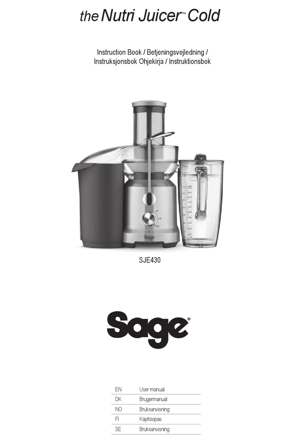SAGE NUTRI JUICER COLD SJE430 INSTRUCTION BOOK Pdf Download ManualsLib