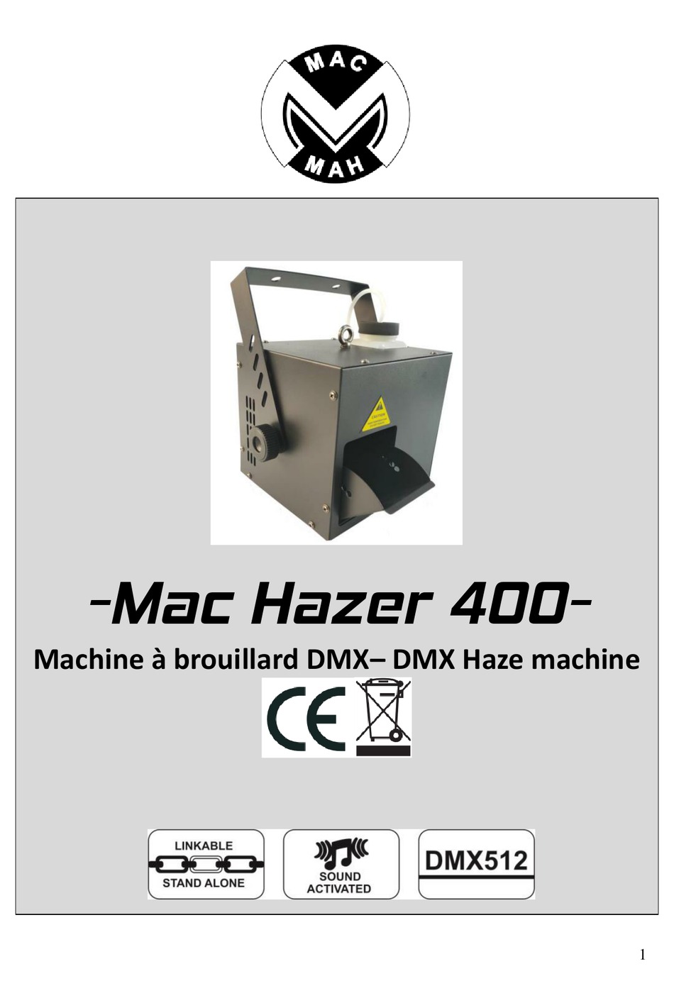 Mac Hazer 400 : Machine à Brouillard Mac Mah 