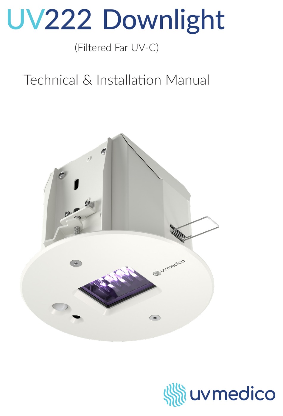 UV MEDICO UV222 DOWNLIGHT TECHNICAL AND INSTALLATION MANUAL Pdf