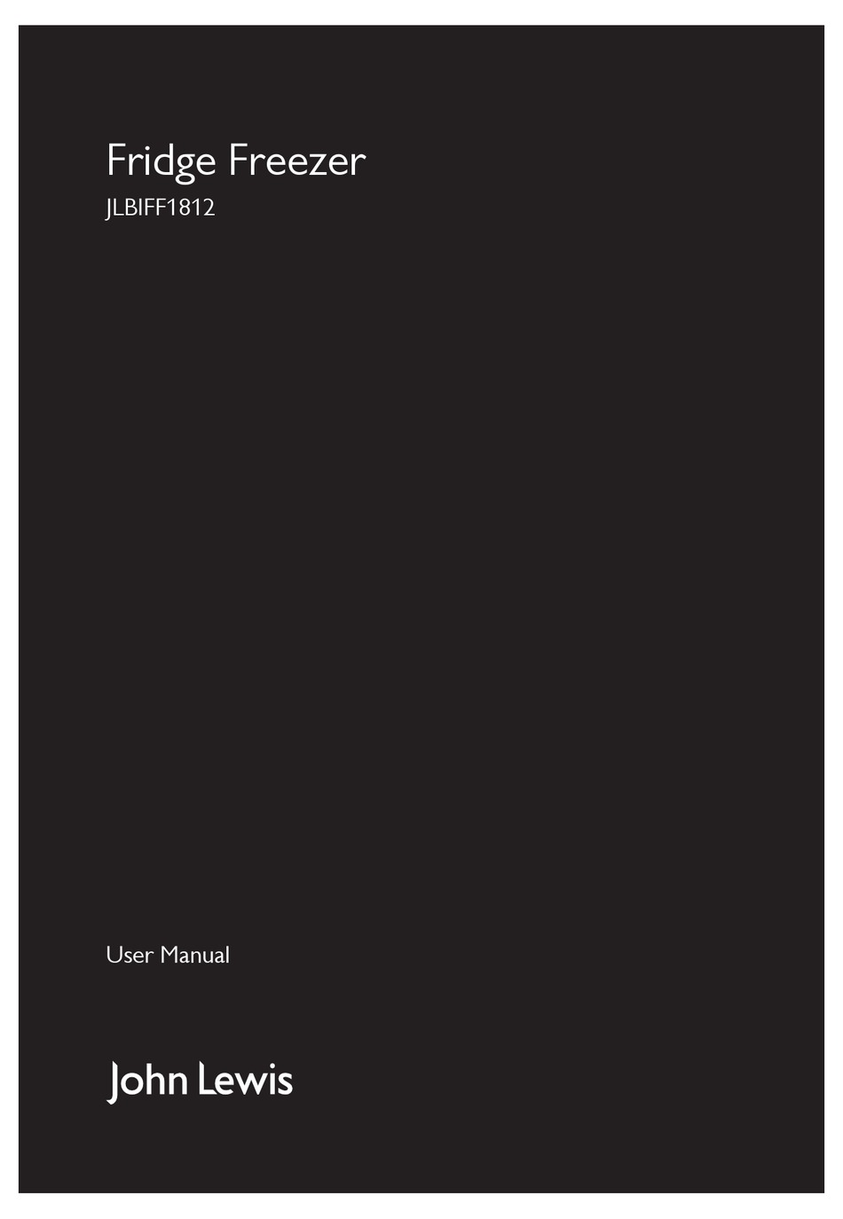 JOHN LEWIS JLBIFF1812 USER MANUAL Pdf Download ManualsLib