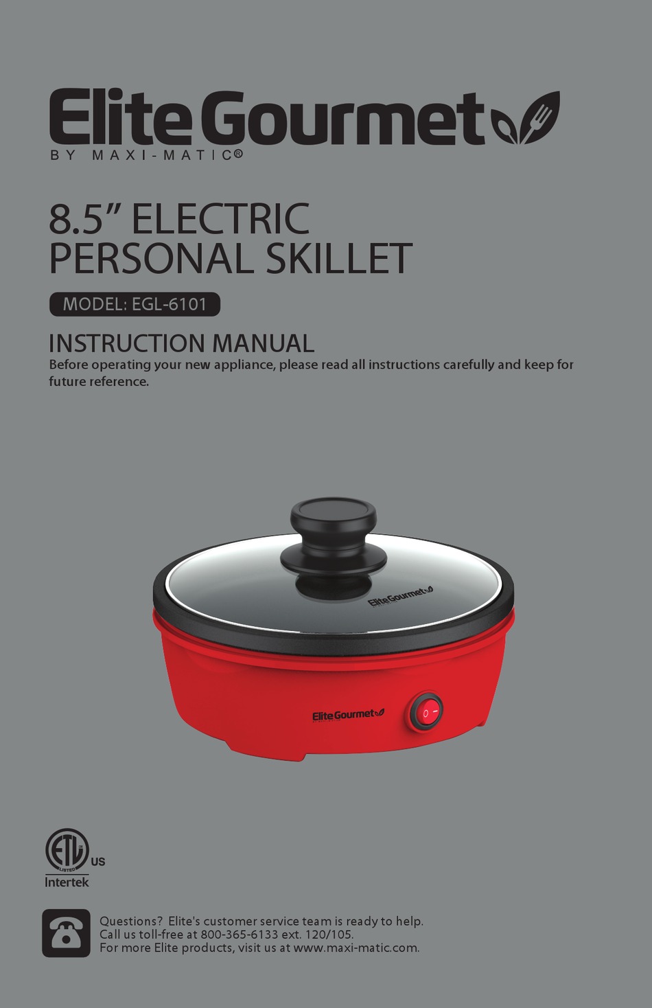 MAXIMATIC ELITE GOURMET EGL6101 INSTRUCTION MANUAL Pdf Download