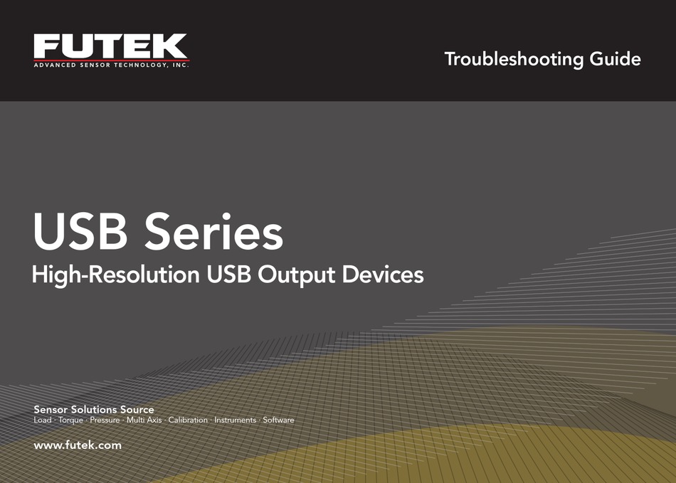 FUTEK USB SERIES TROUBLESHOOTING MANUAL Pdf Download ManualsLib