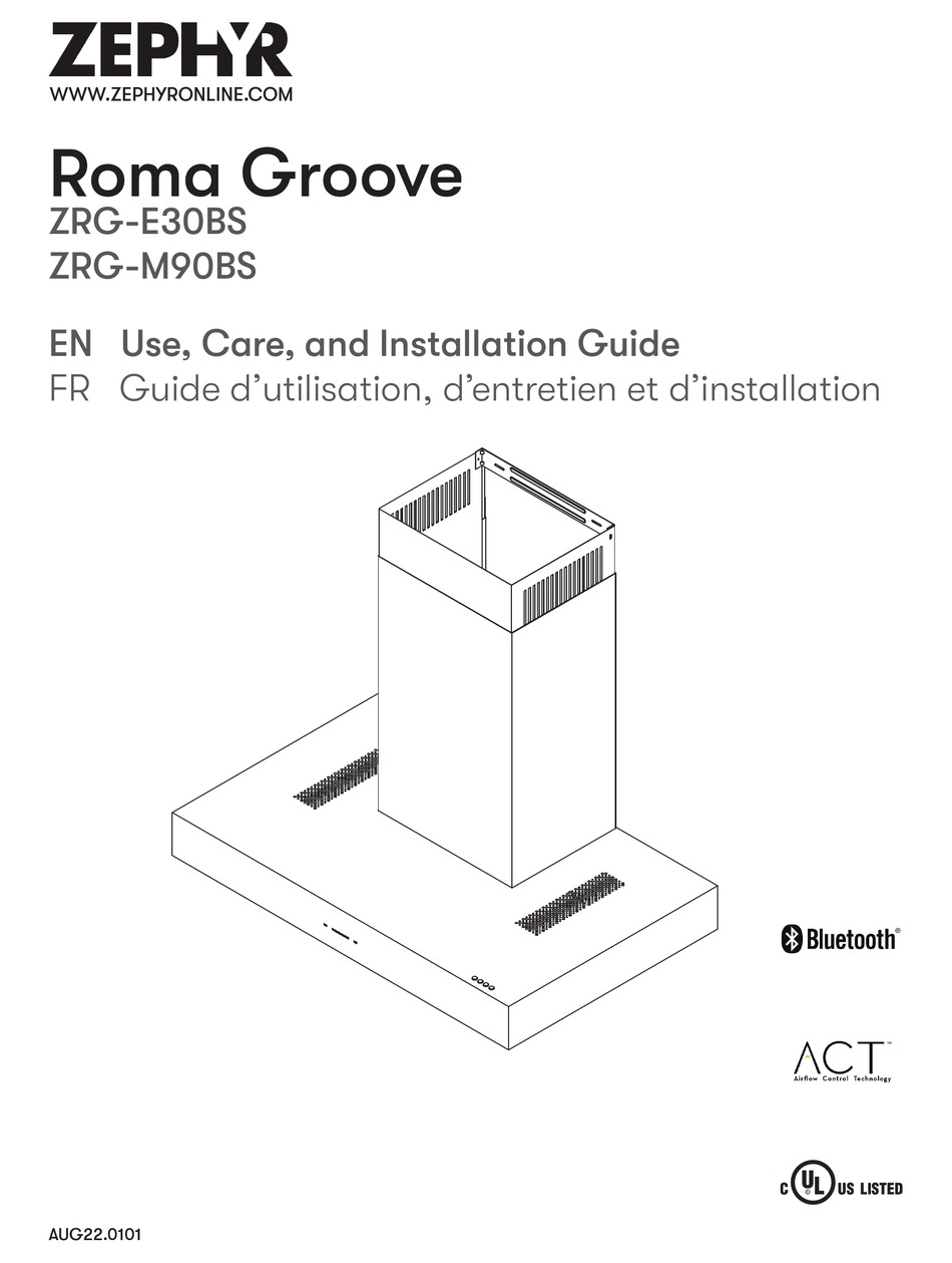 ZEPHYR ROMA GROOVE ZRGE30BS USE, CARE AND INSTALLATION MANUAL Pdf