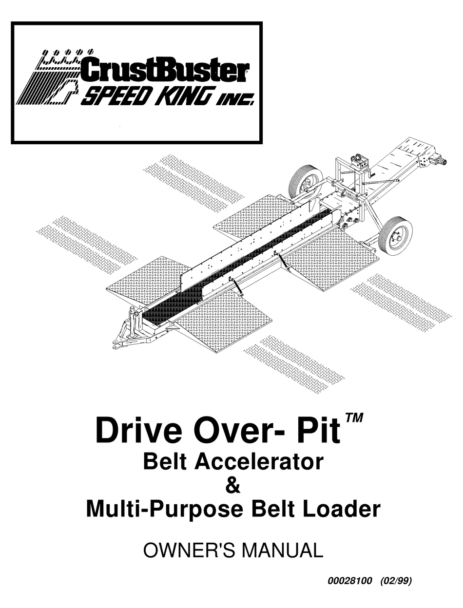 CRUSTBUSTER SPEED KING DRIVE OVER PIT OWNER'S MANUAL Pdf Download