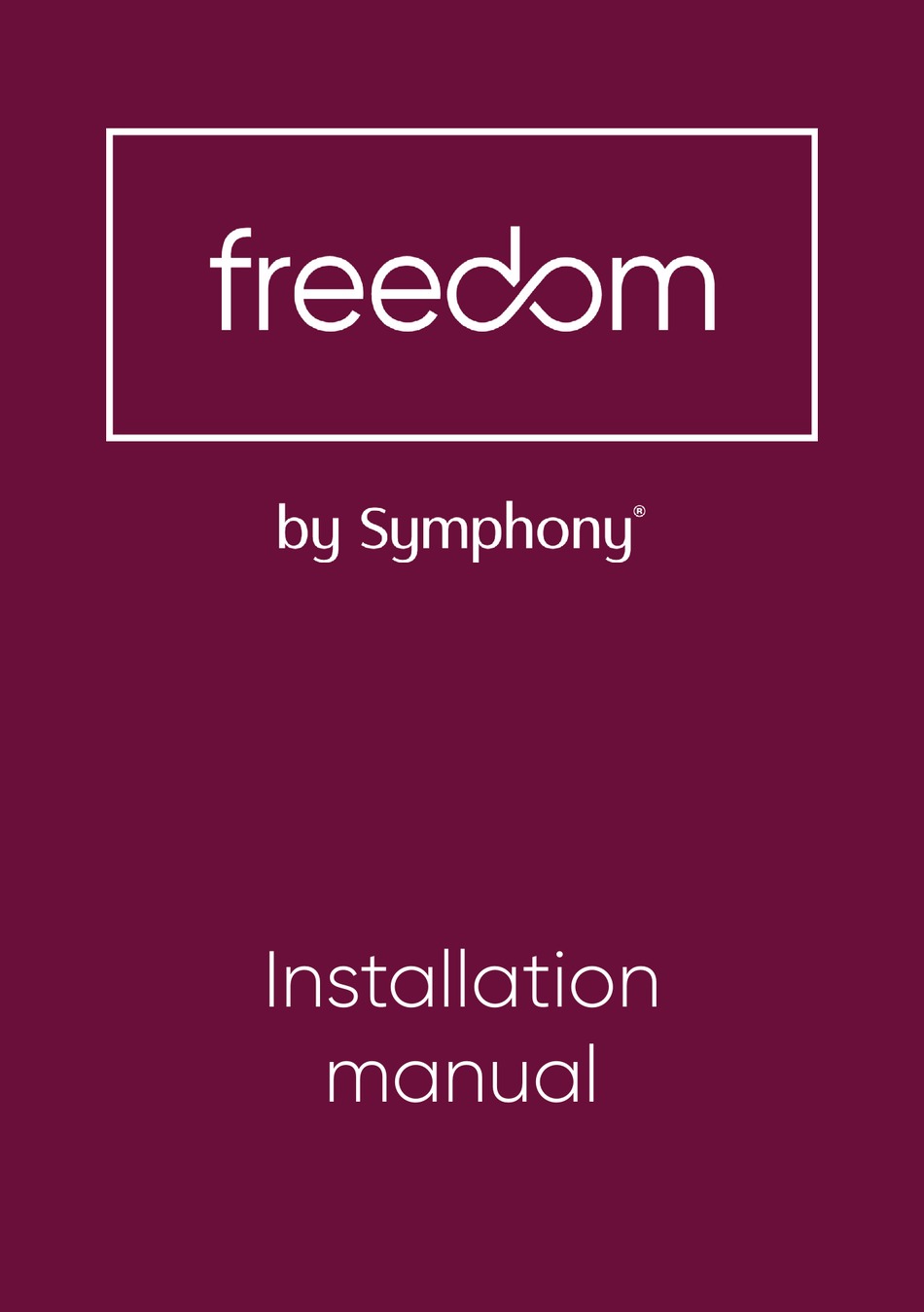 SYMPHONY FREEDOM INSTALLATION MANUAL Pdf Download ManualsLib