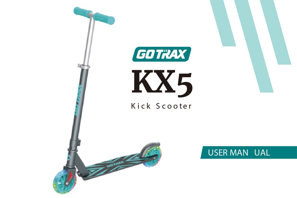 GOTRAX KX5 USER MANUAL Pdf Download ManualsLib