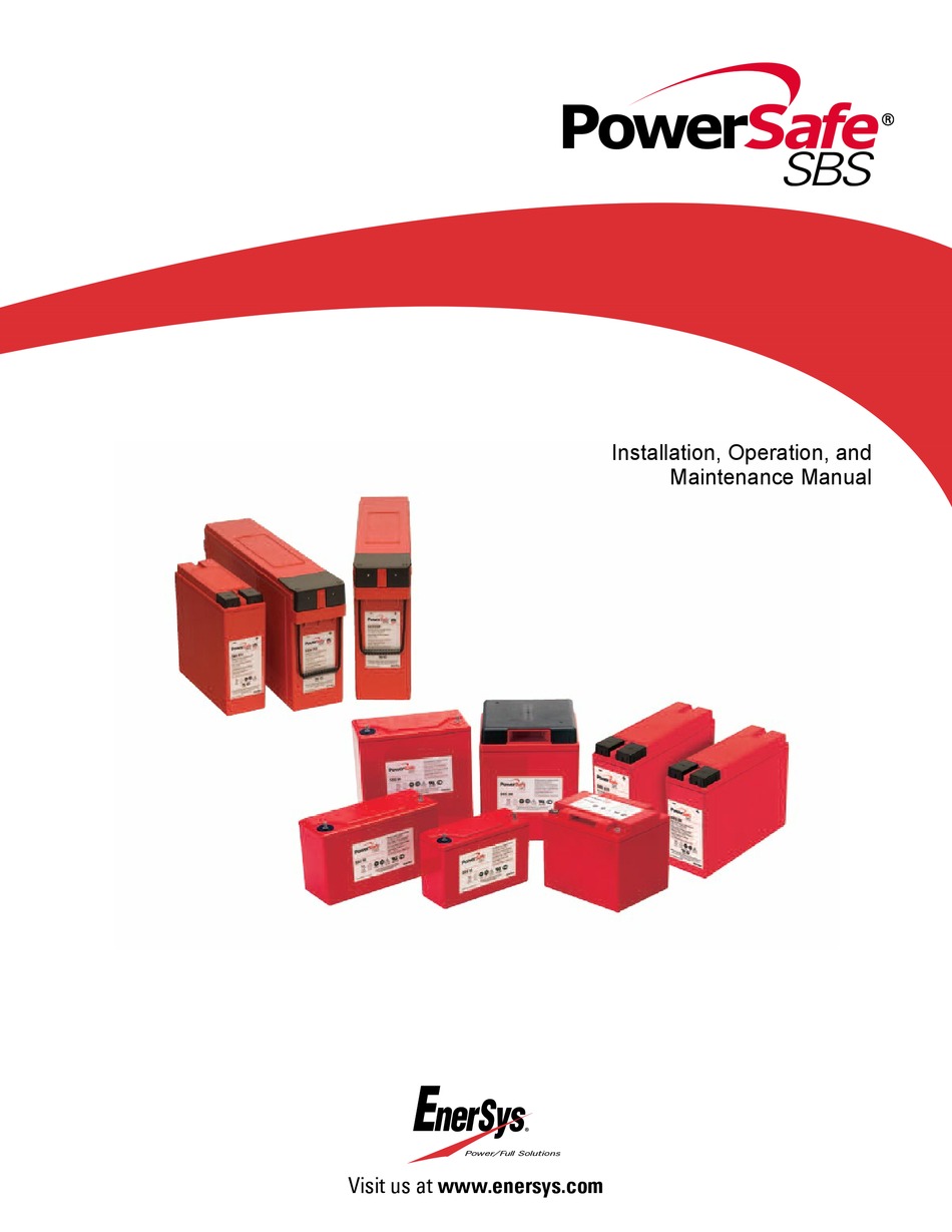 ENERSYS POWERSAFE SBS INSTALLATION, OPERATION AND MAINTENANCE MANUAL