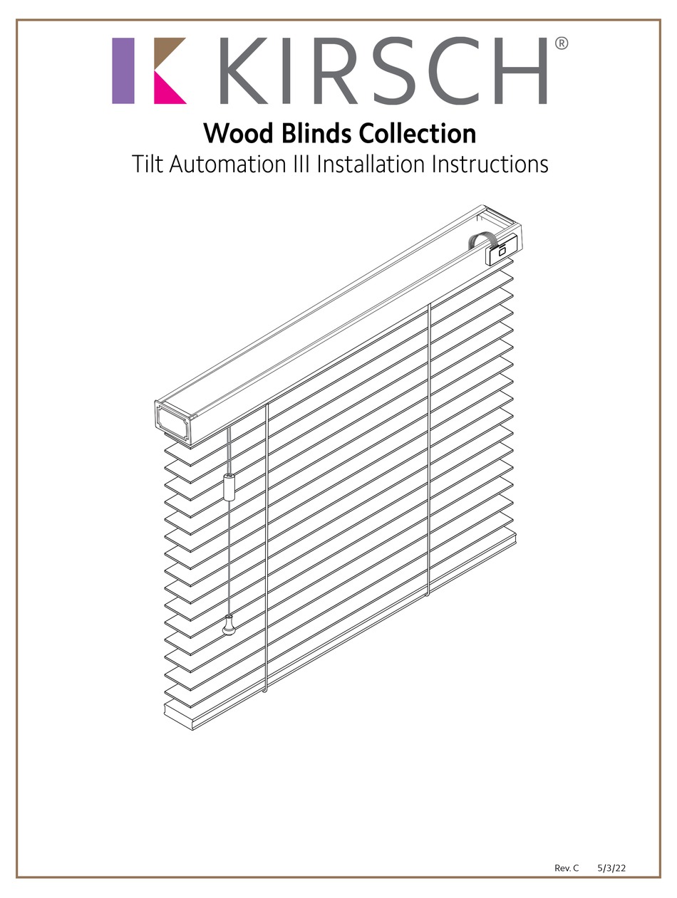 KIRSCH WOOD BLINDS TILT AUTOMATION III INSTALLATION INSTRUCTIONS MANUAL
