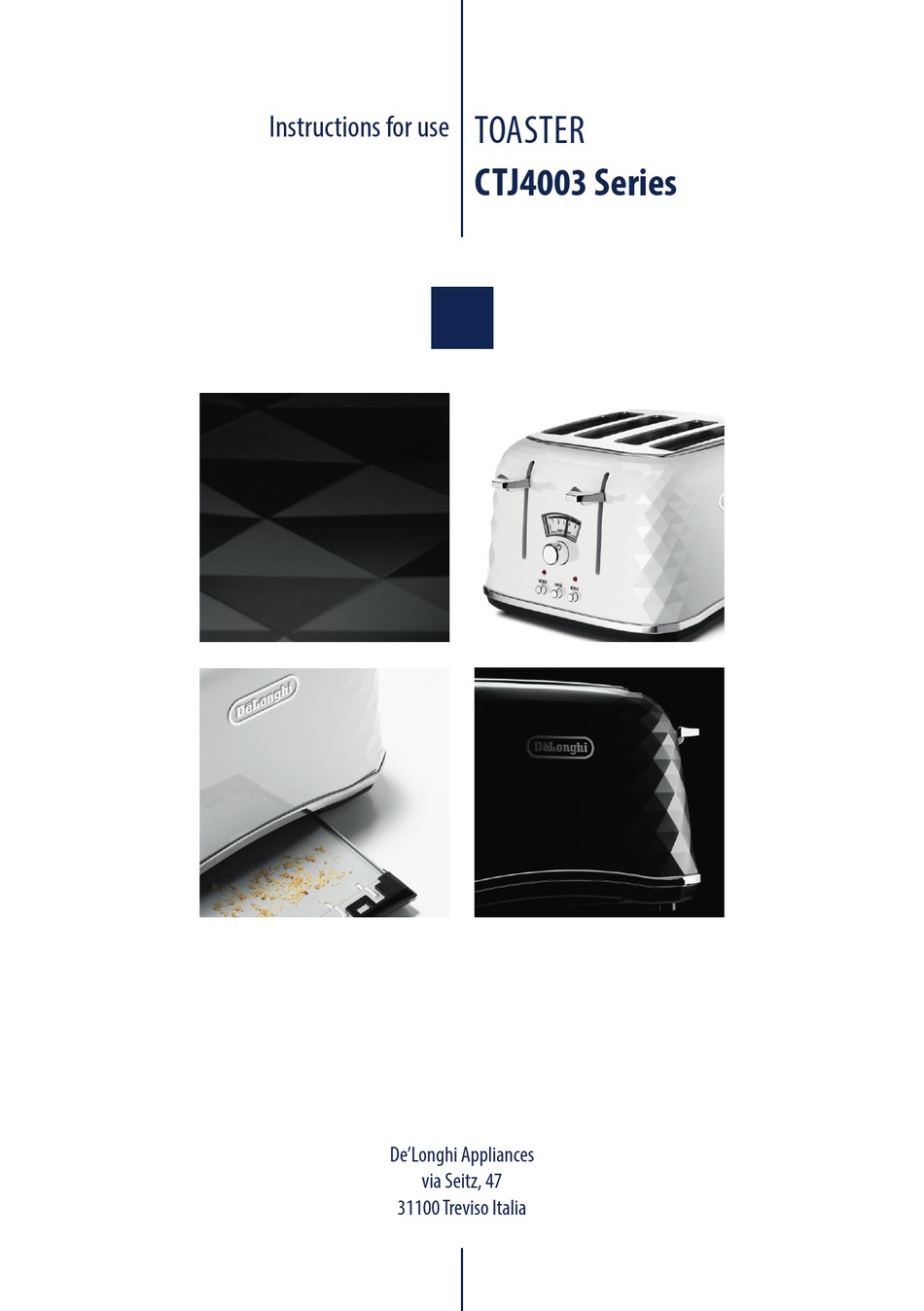 DELONGHI CTJ4003 SERIES INSTRUCTIONS FOR USE MANUAL Pdf Download