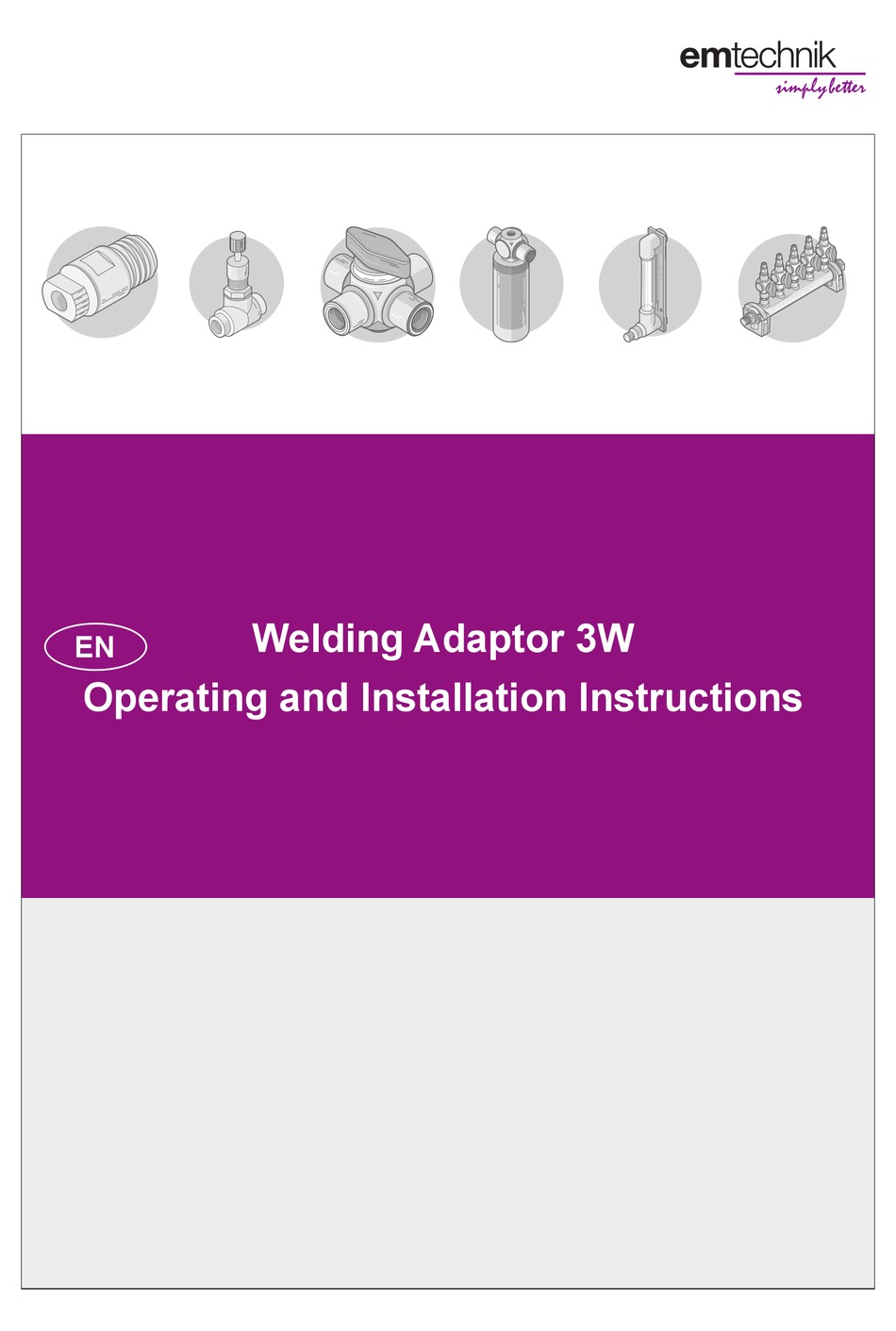 EMTECHNIK 3W SERIES OPERATING AND INSTALLATION INSTRUCTIONS Pdf