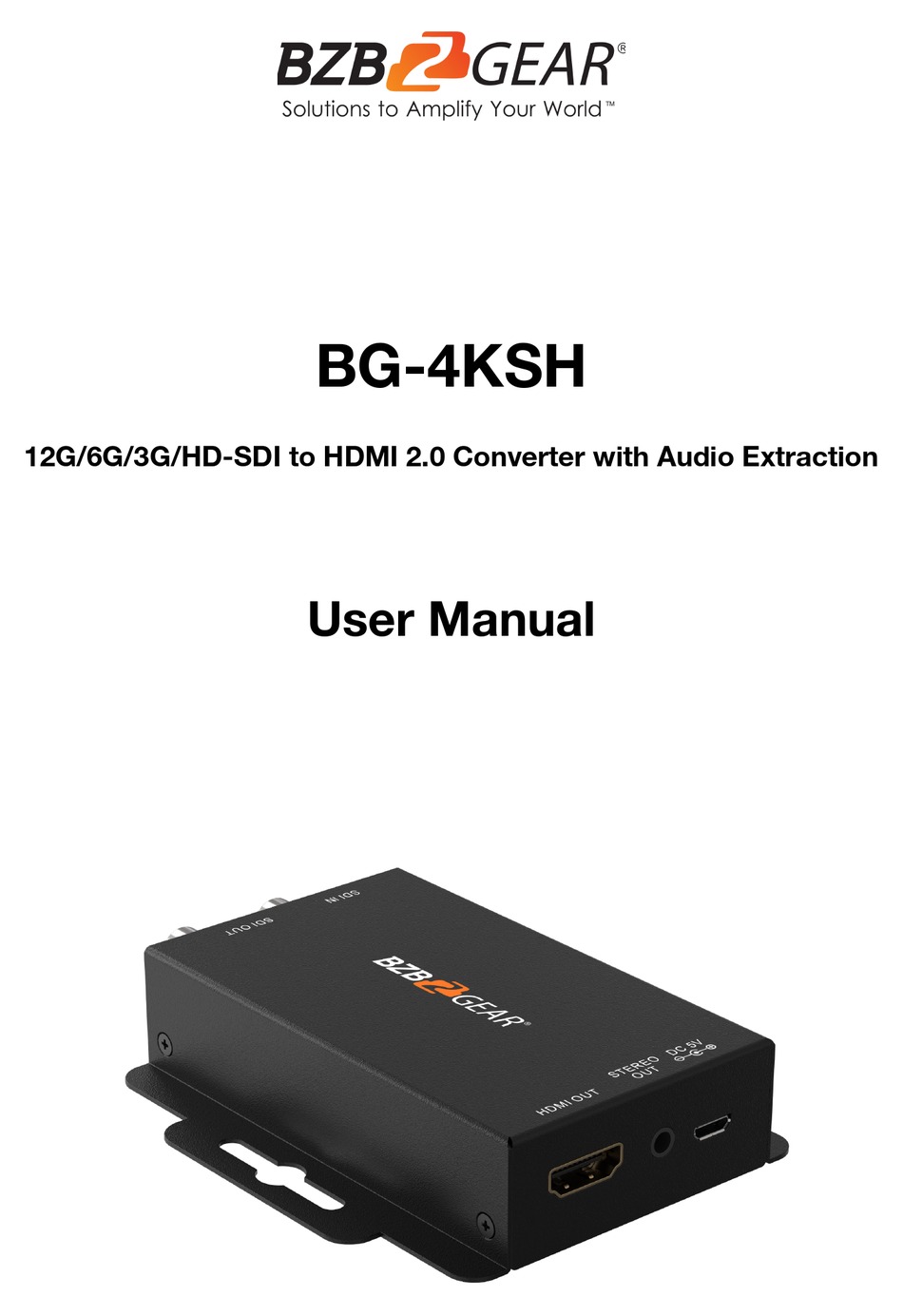 BZBGEAR BG-4KSH USER MANUAL Pdf Download | ManualsLib