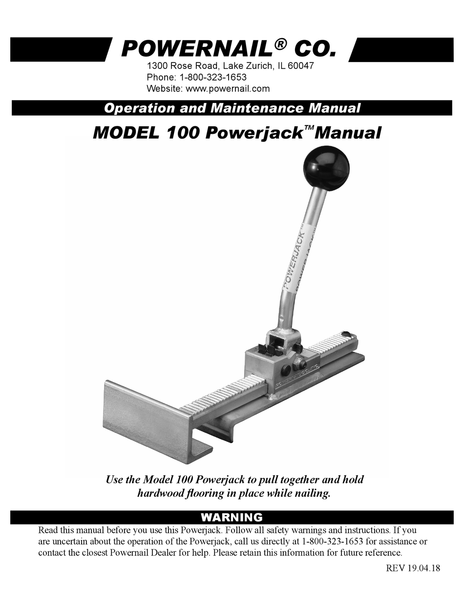 POWERNAIL POWERJACK 100 OPERATION AND MAINTENANCE MANUAL Pdf Download