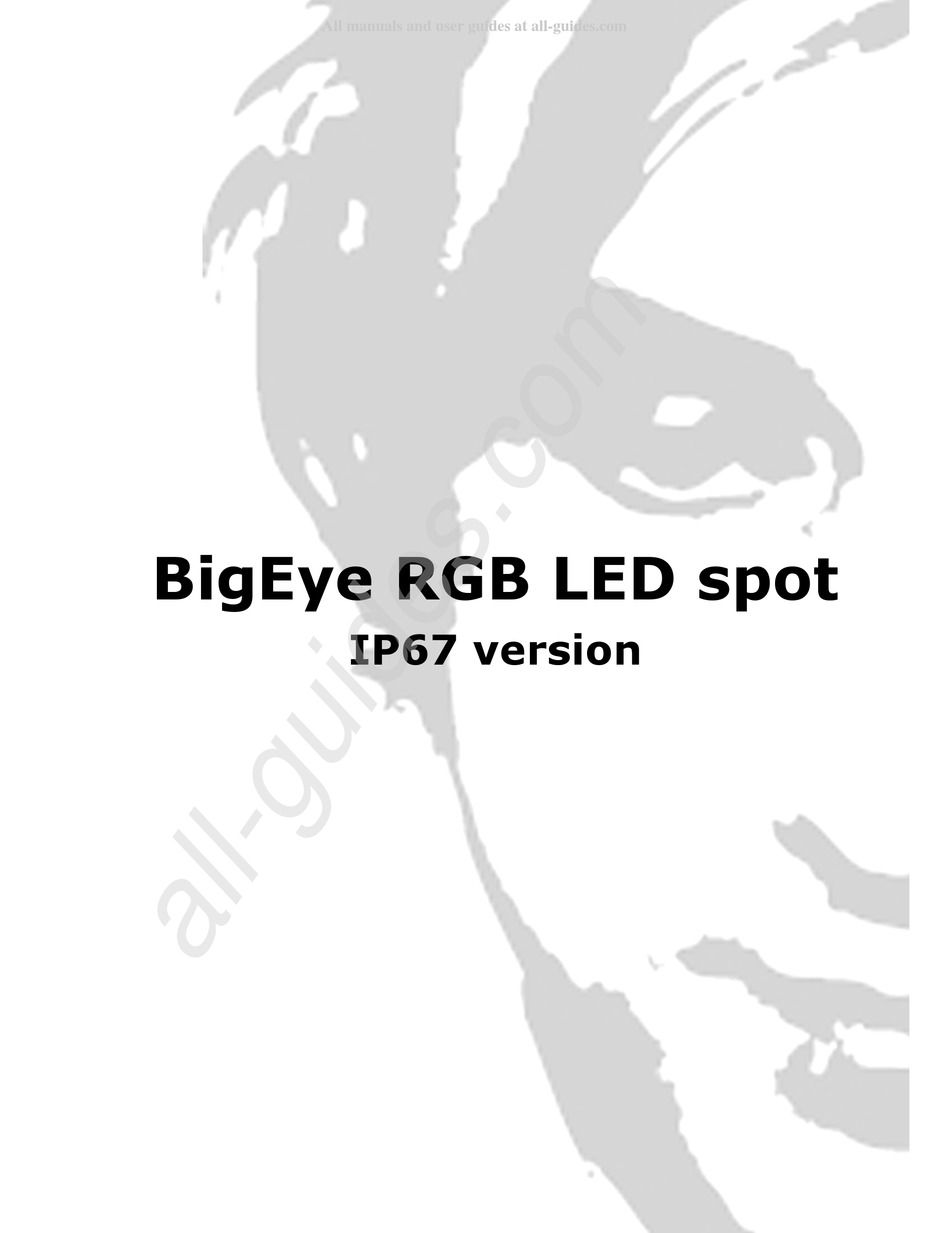 LUX LUMEN BIGEYE RGB LED SPOT IP67 VERSION OPERATION USER'S MANUAL Pdf
