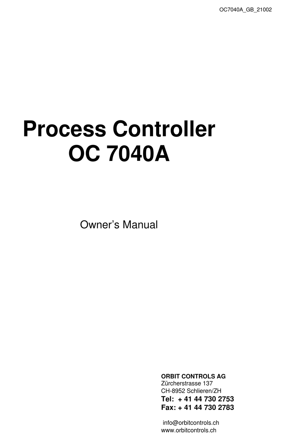 ORBIT CONTROLS OC 7040A OWNER