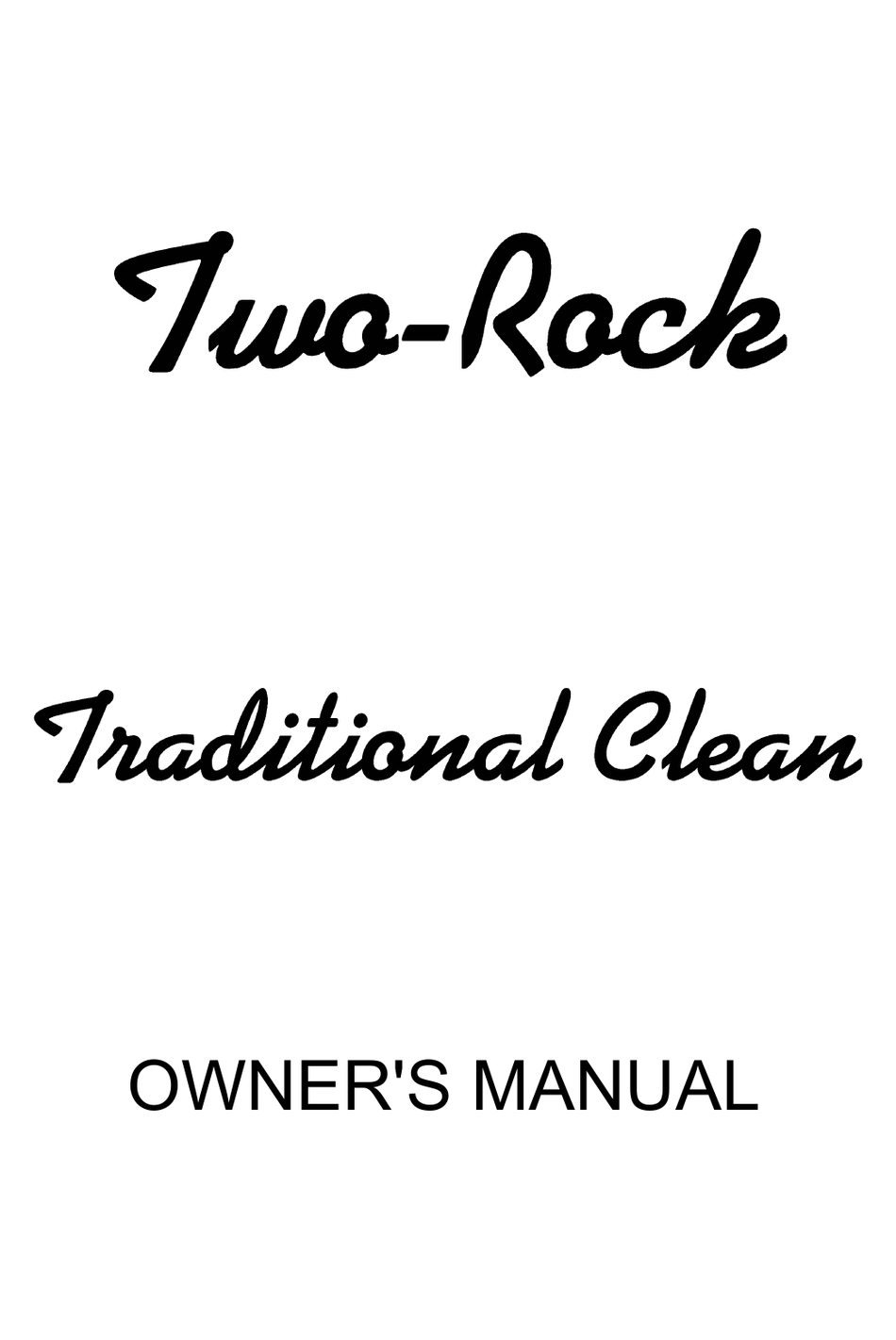 TWOROCK TRADITIONAL CLEAN OWNER'S MANUAL Pdf Download ManualsLib