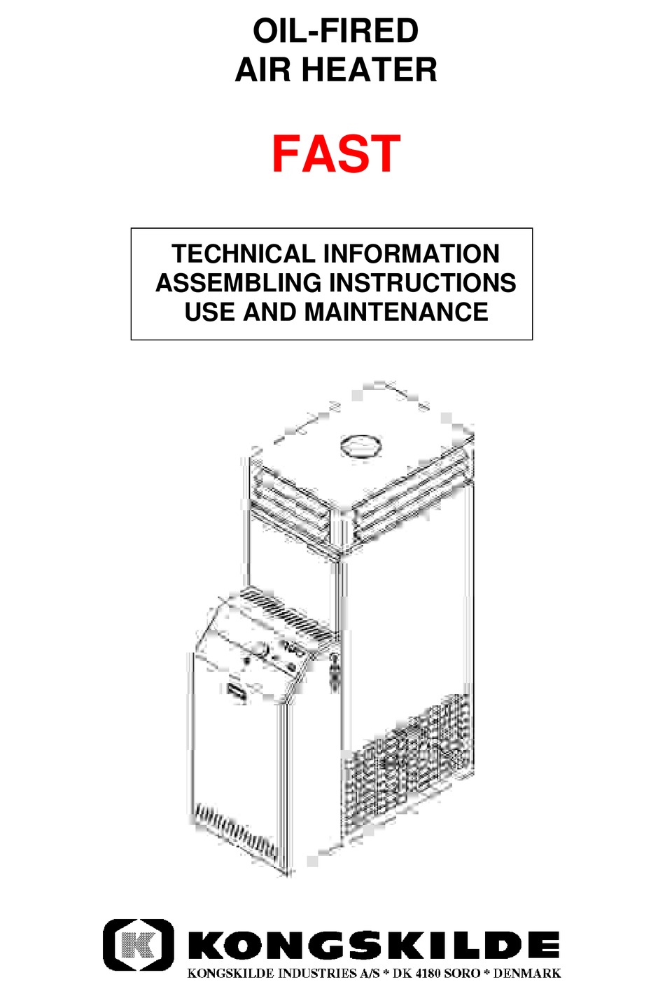 KONGSKILDE FAST ASSEMBLING INSTRUCTIONS AND MAINTENANCE Pdf Download