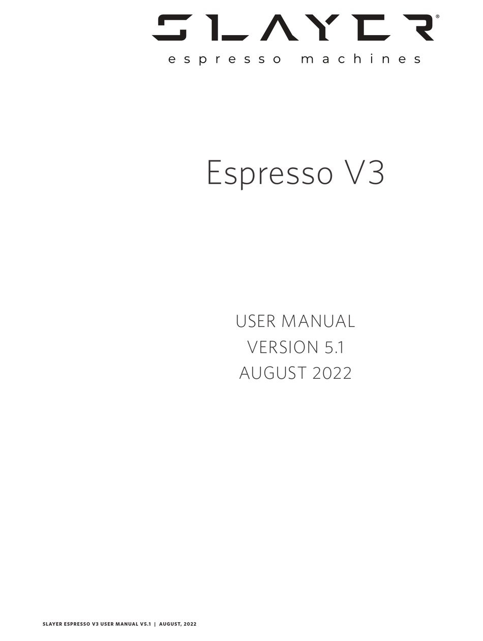 SLAYER ESPRESSO V3 USER MANUAL Pdf Download ManualsLib