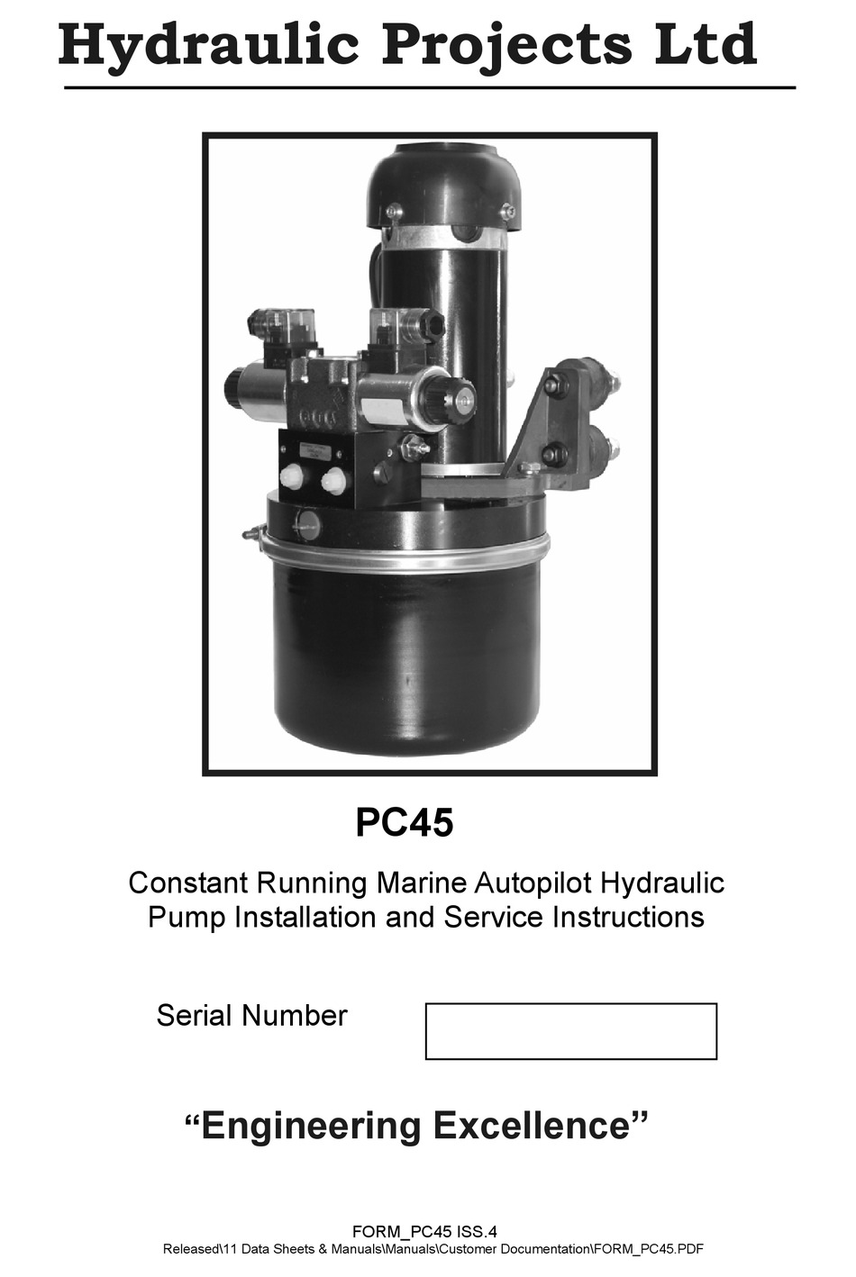 HYDRAULIC PROJECTS PC45 INSTALLATION AND SERVICE INSTRUCTIONS MANUAL