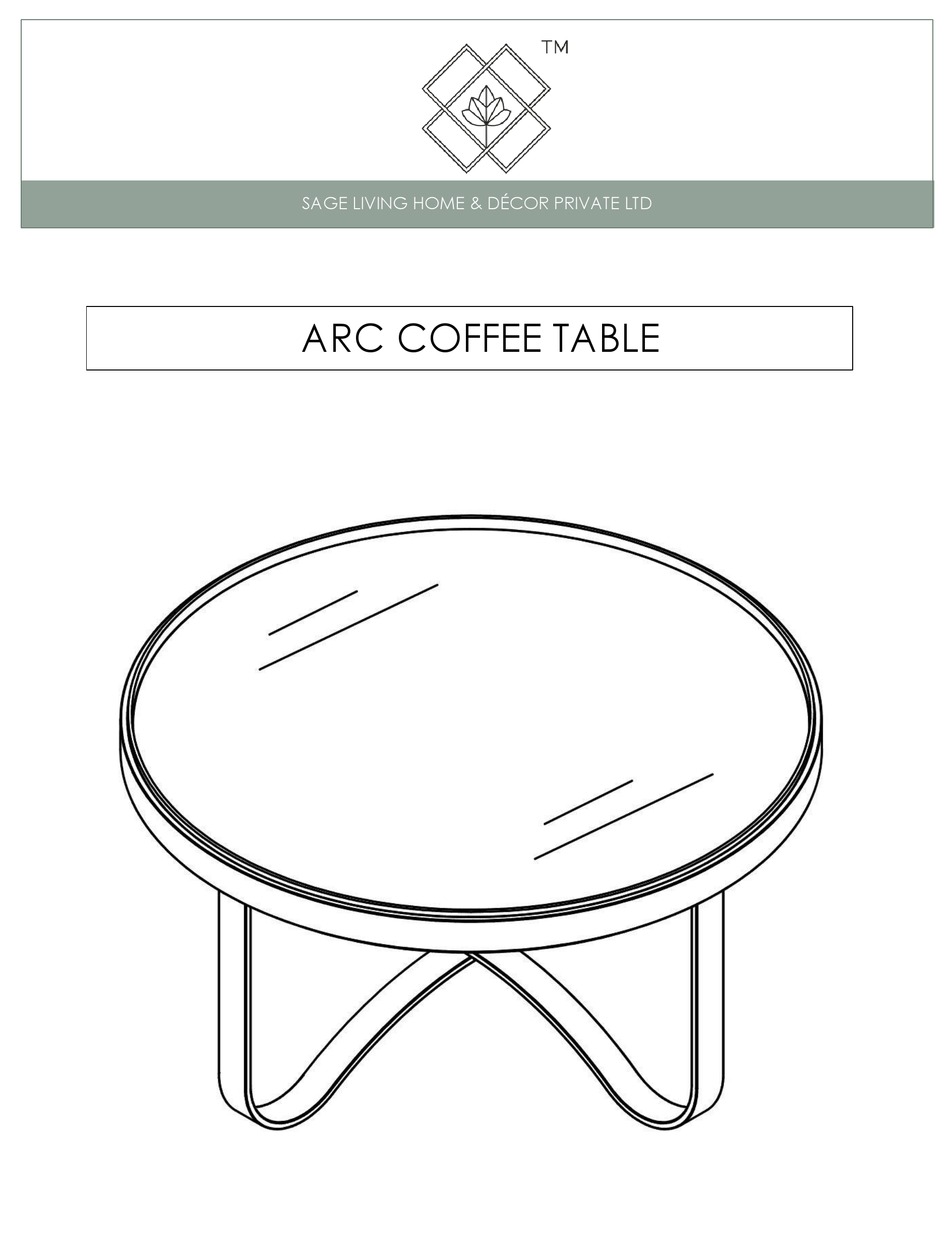 SAGE LIVING HOME & DECOR ARC COFFEE TABLE ASSEMBLY INSTRUCTIONS Pdf