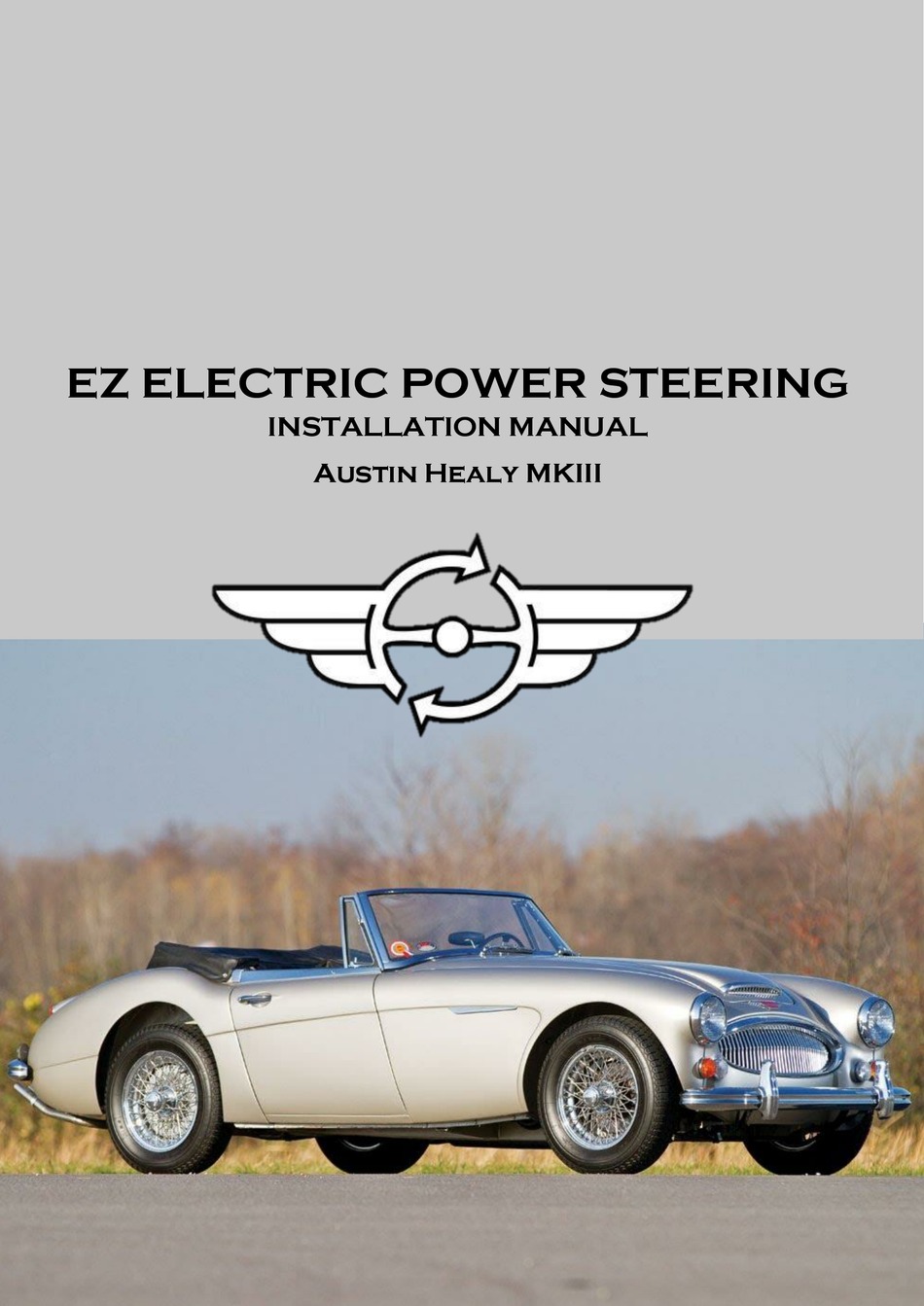 EZ POWER STEERING EZ ELECTRIC POWER STEERING INSTALLATION MANUAL Pdf