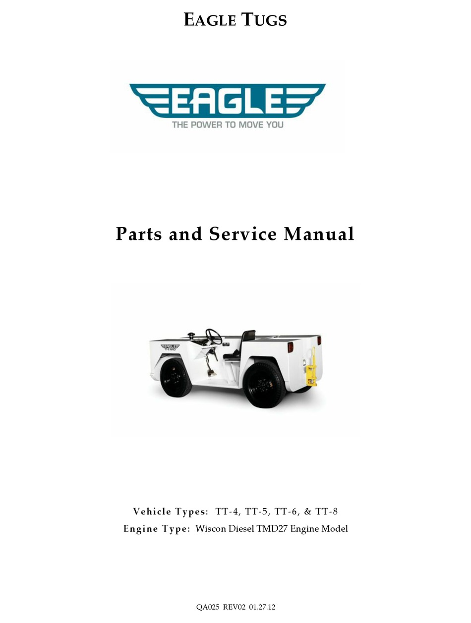 EAGLE TUGS TT4 PARTS AND SERVICE MANUAL Pdf Download ManualsLib