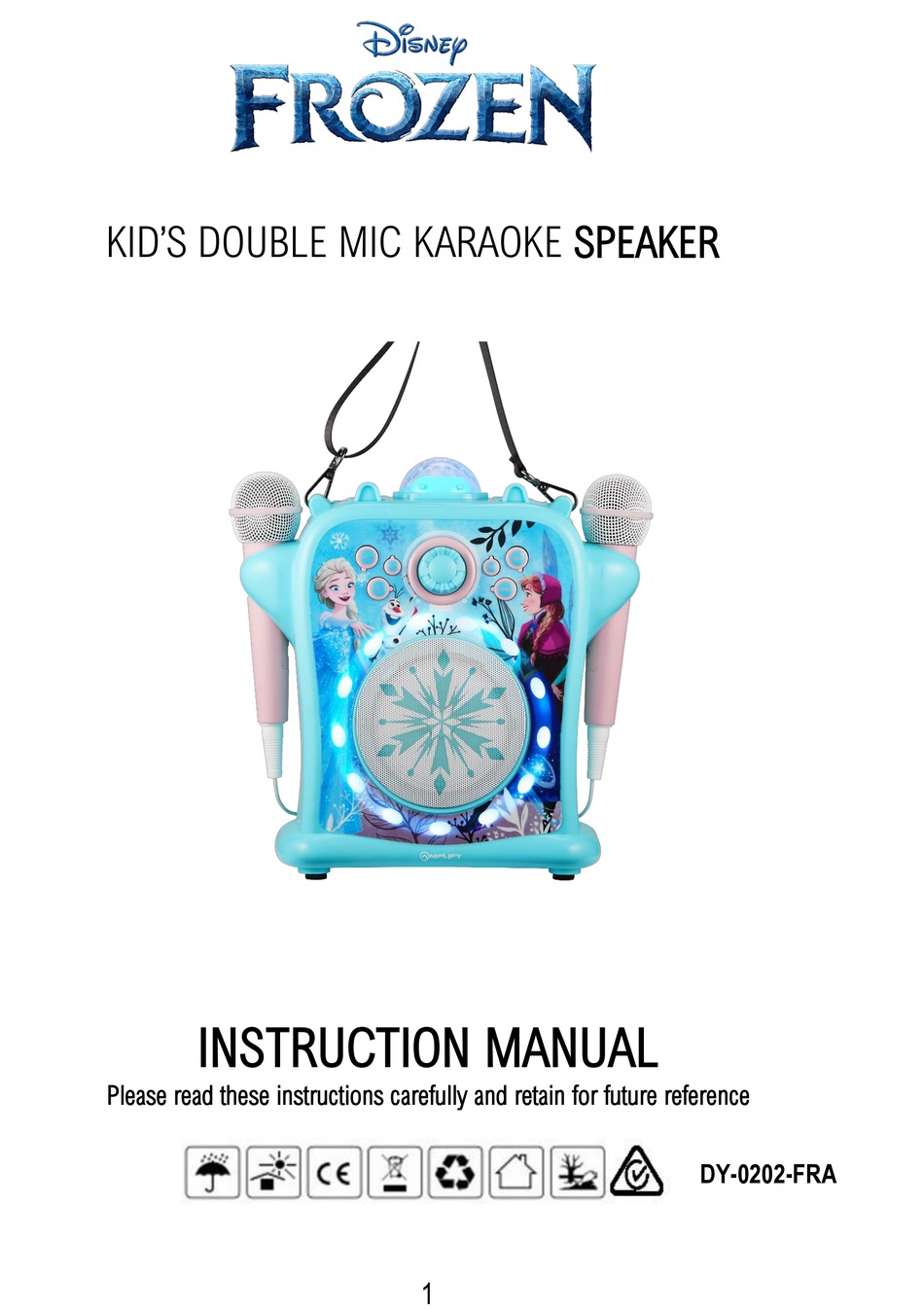 DISNEY FROZEN KID'S DOUBLE MIC KARAOKE SPEAKER INSTRUCTION MANUAL Pdf