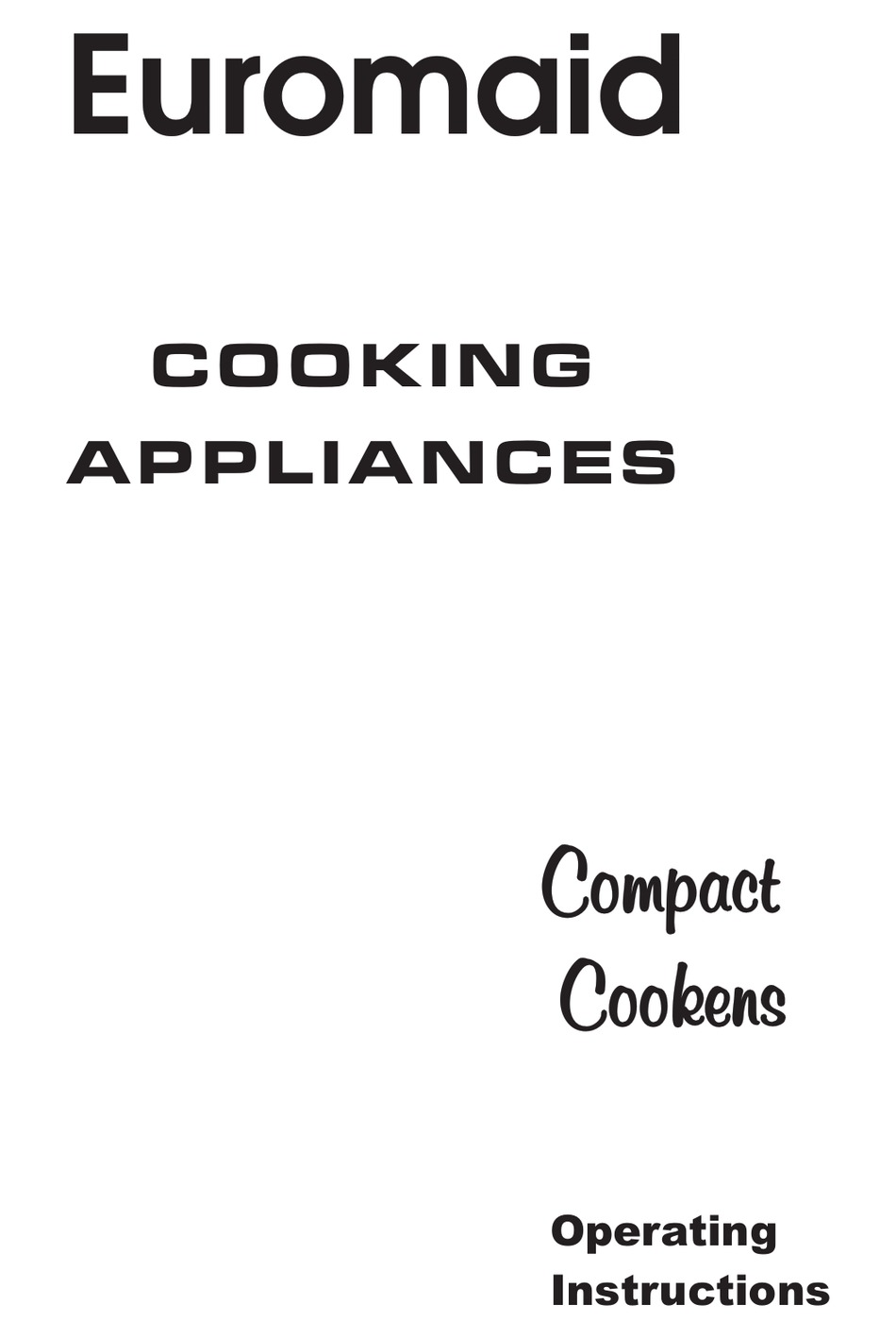 EUROMAID COMPACT COOKER OPERATING INSTRUCTIONS MANUAL Pdf Download