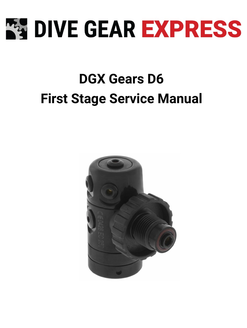 DIVE GEAR EXPRESS DGX GEARS D6 SERVICE MANUAL Pdf Download ManualsLib