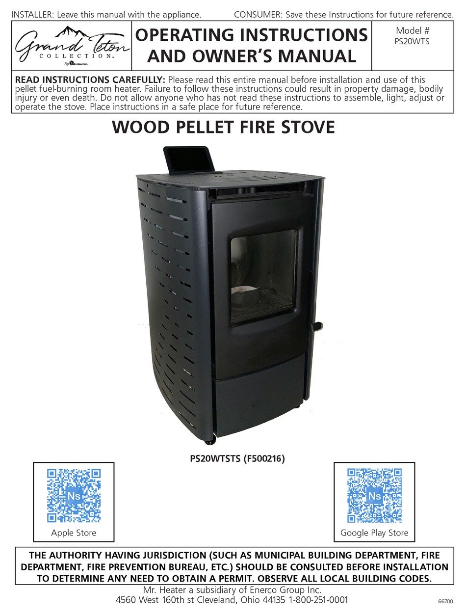 MR. HEATER GRAND TETON PS20WTSTS OPERATING INSTRUCTIONS AND OWNER