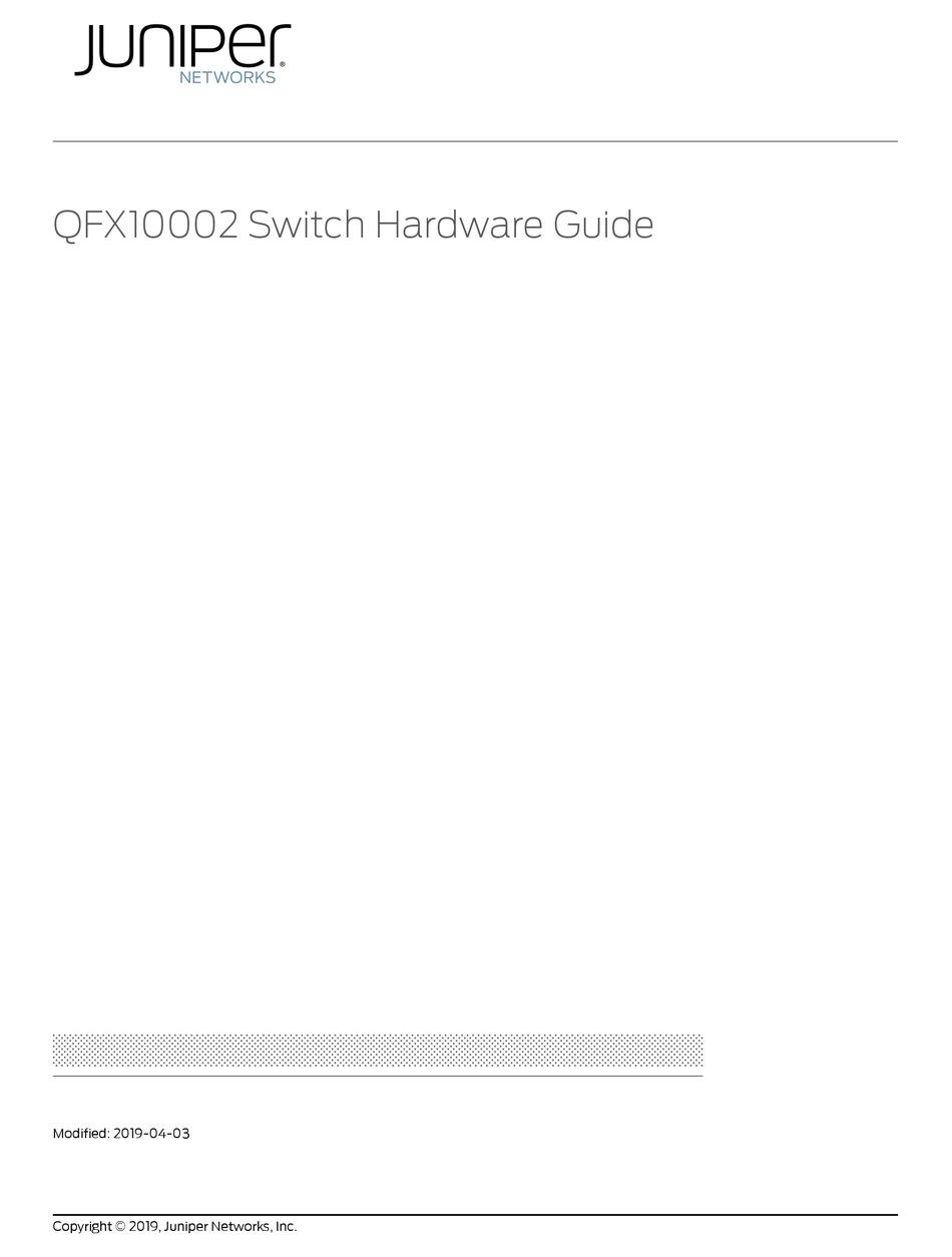 JUNIPER QFX10002 HARDWARE MANUAL Pdf Download ManualsLib