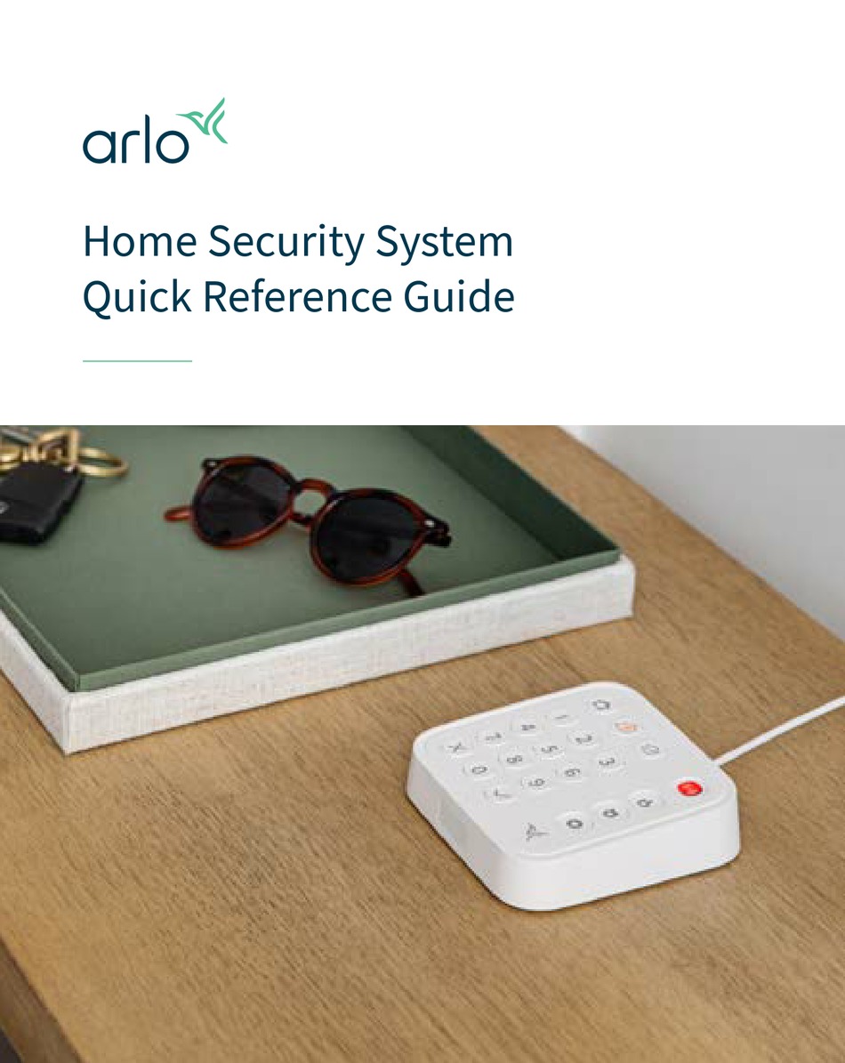 ARLO HOME SECURITY SYSTEM QUICK REFERENCE MANUAL Pdf Download ManualsLib