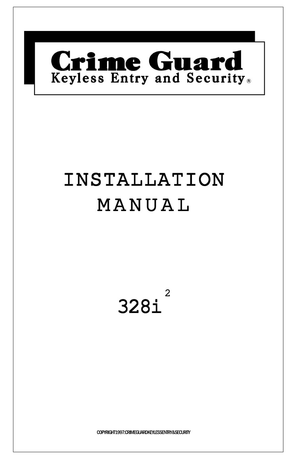 CRIME GUARD 328I2 INSTALLATION MANUAL Pdf Download ManualsLib