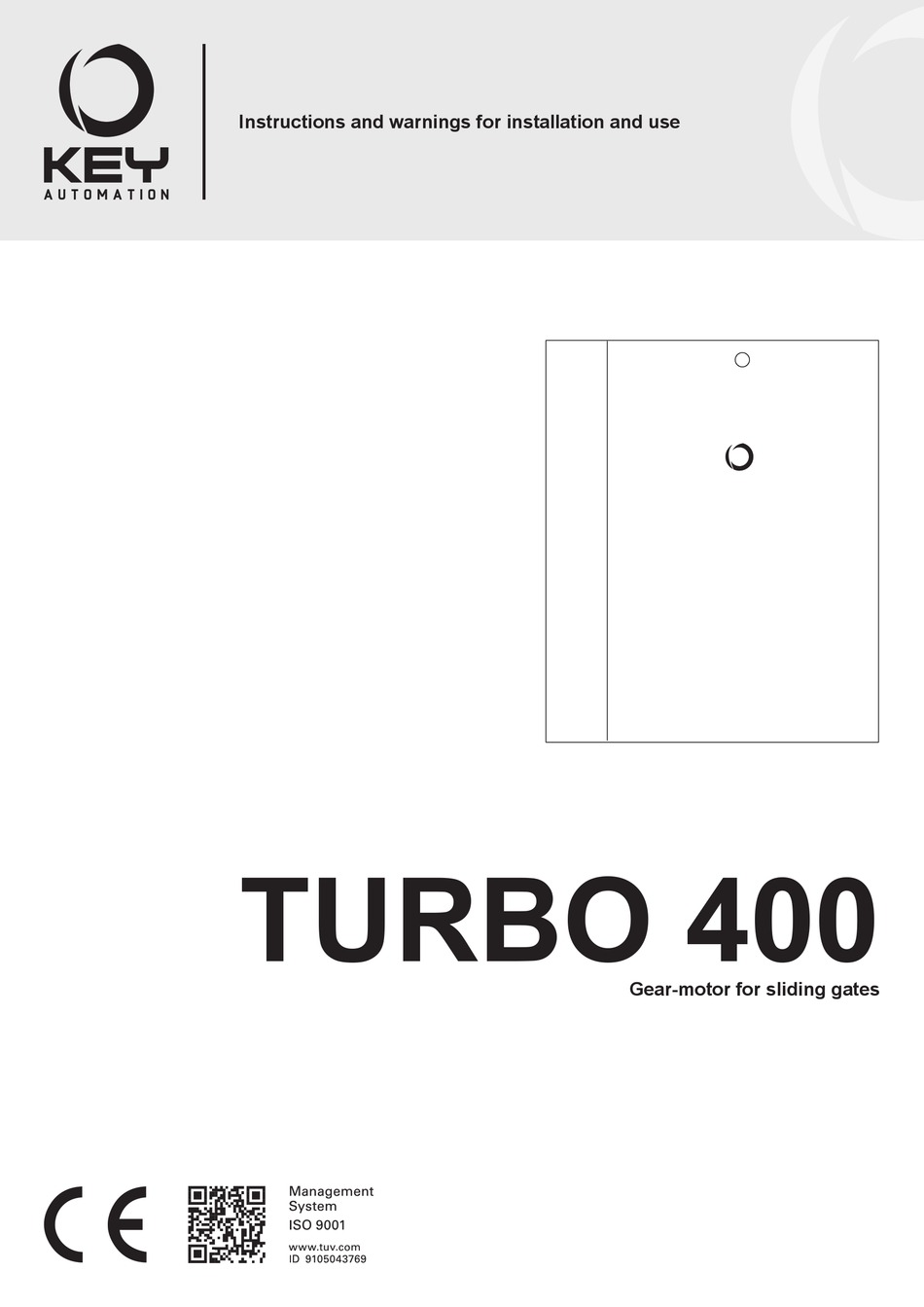 KEY AUTOMATION TURBO 400 INSTRUCTIONS AND WARNINGS FOR INSTALLATION AND