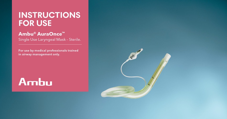 AMBU AURAONCE SINGLE USE LARYNGEAL MASK INSTRUCTIONS FOR USE MANUAL Pdf